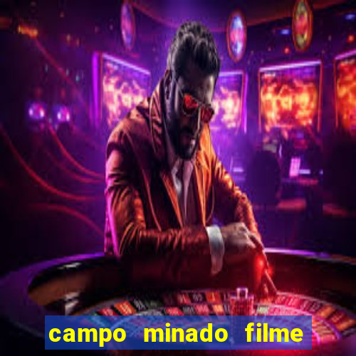 campo minado filme final explicado